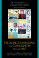 Book cover of: Engaging Classrooms and Communities through Art. By: Beth Krensky