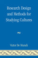 Book cover of: Research Design and Methods for Studying Cultures. By: Victor C. De Munck
