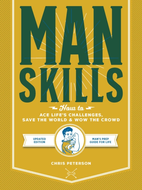 Book cover of: Manskills. By: Chris Peterson