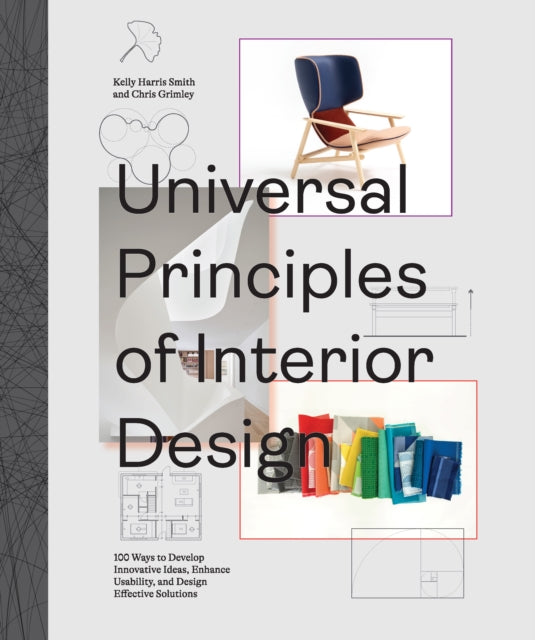 Book cover of: Universal Principles of Interior Design. By: Chris Grimley