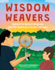 Book cover of: Wisdom Weavers. By: James Vukelich