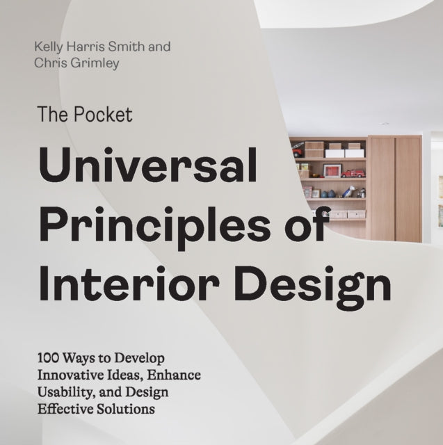 Book cover of: Pocket Universal Principles of Interior Design. By: Kelly Harris Smith