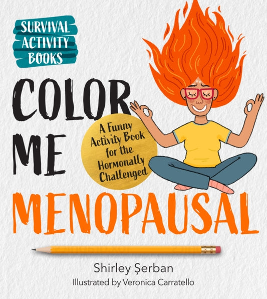 Book cover of: Color Me Menopausal. By: Shirley Serban