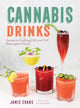 Book cover of: Cannabis Drinks. By: Jamie Evans