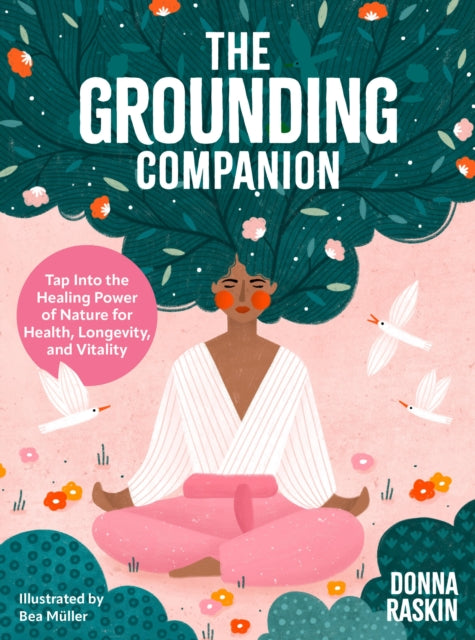 Book cover of: Grounding Companion. By: Donna Raskin