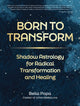 Book cover of: Born to Transform
