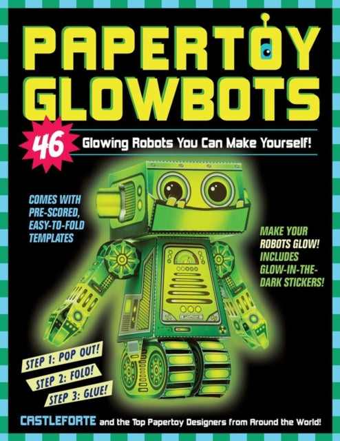 Book cover of: Papertoy Glowbots. By: Brian Castleforte