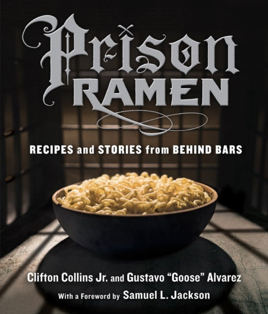 Book cover of: Prison Ramen. By: Collins, Clifton Jr