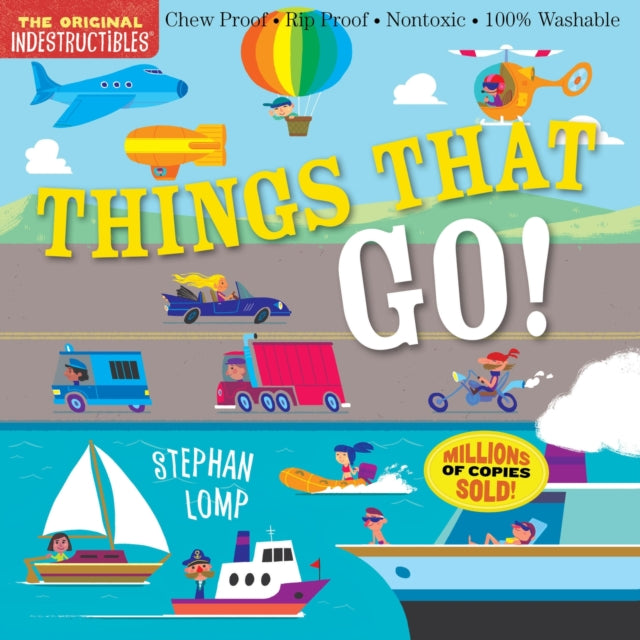 Book cover of: Indestructibles: Things That Go!. By: Amy Pixton