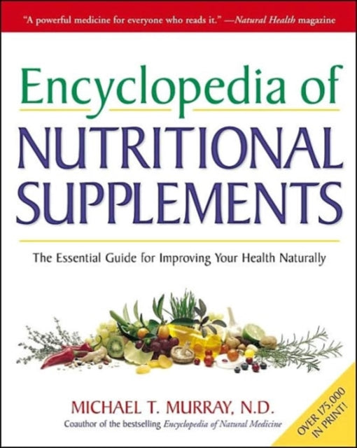 Book cover of: Encyclopedia of Nutritional Supplements
