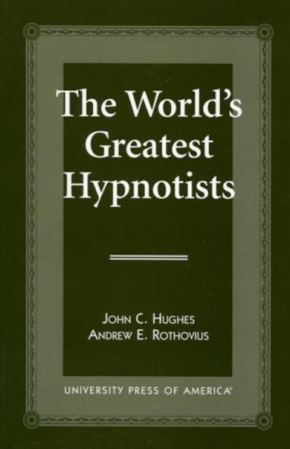 Book cover of: World's Greatest Hypnotists