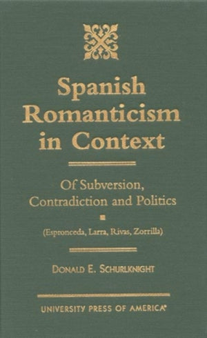 Spanish Romanticism in Context