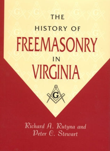 Book cover of: History of Freemasonry in Virginia