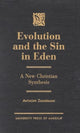 Book cover of: Evolution and the Sin in Eden