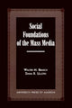 Book cover of: Social Foundations of the Mass Media