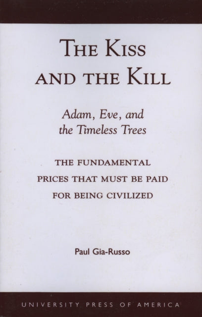 Book cover of: Kiss and the Kill. By: Paul Gia-Russo