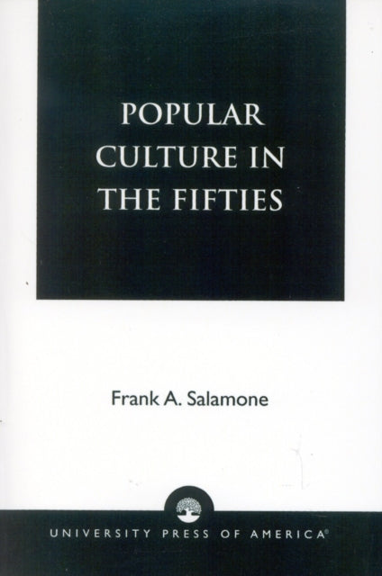 Book cover of: Popular Culture in the Fifties