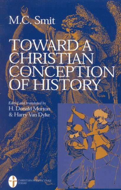 Book cover of: Toward a Christian Conception of History