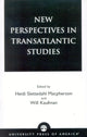Book cover of: New Perspectives in Transatlantic Studies