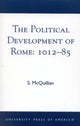 Book cover of: Political Development of Rome: 1012-85. By: S. McQuillan