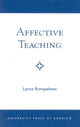 Book cover of: Affective Teaching. By: Lynne Rompelman