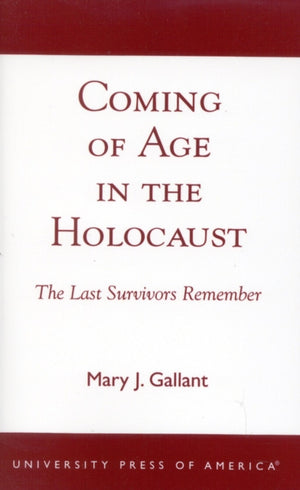 Coming of Age in the Holocaust