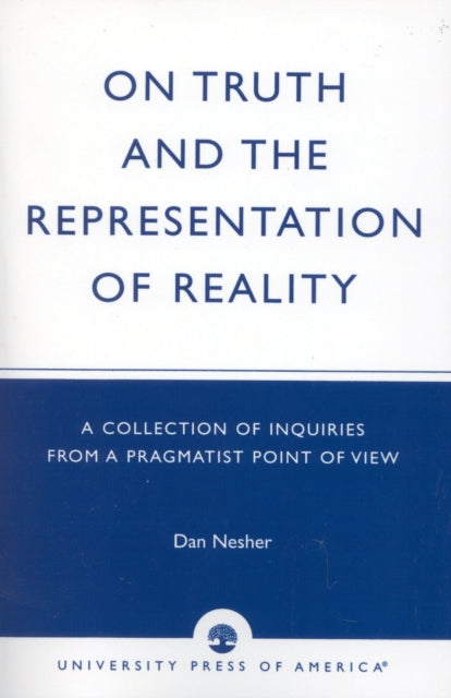 On Truth and the Representation of Reality