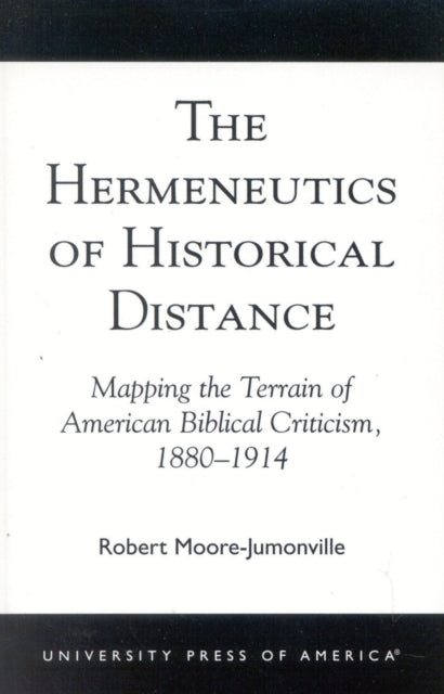 The Hermeneutics of Historical Distance