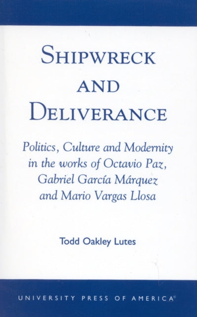 Book cover of: Shipwreck and Deliverance. By: Todd Oakley Lutes