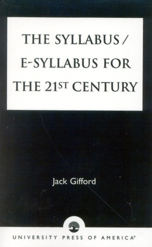 The Syllabus/E-Syllabus for the 21st Century