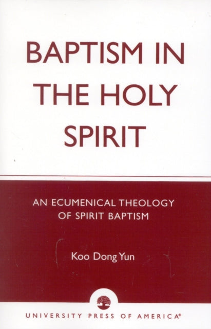 Book cover of: Baptism in the Holy Spirit