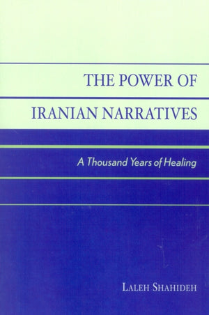 The Power of Iranian Narratives