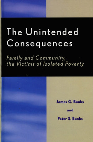 Unintended Consequences