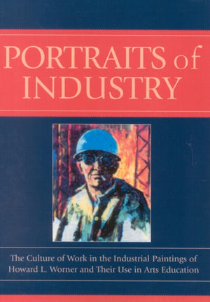 Portraits of Industry
