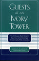 Book cover of: Guests at an Ivory Tower. By: Cherlyn A. Johnson