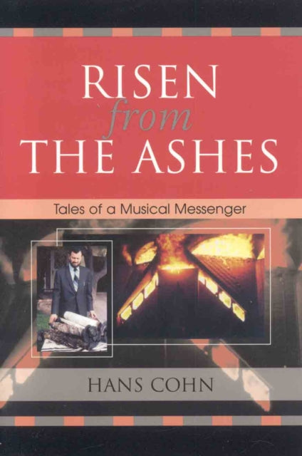Book cover of: Risen from the Ashes. By: Hans Cohn