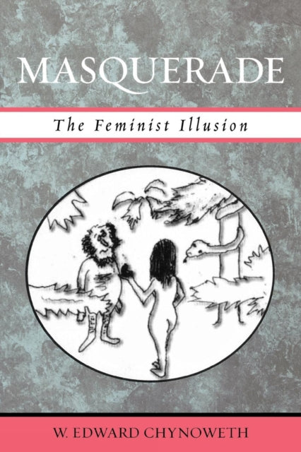 Book cover of: Masquerade. By: W. Edward Chynoweth