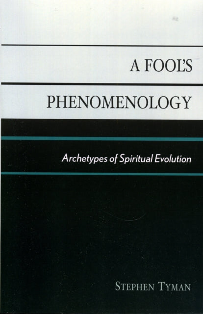 A Fool's Phenomenology