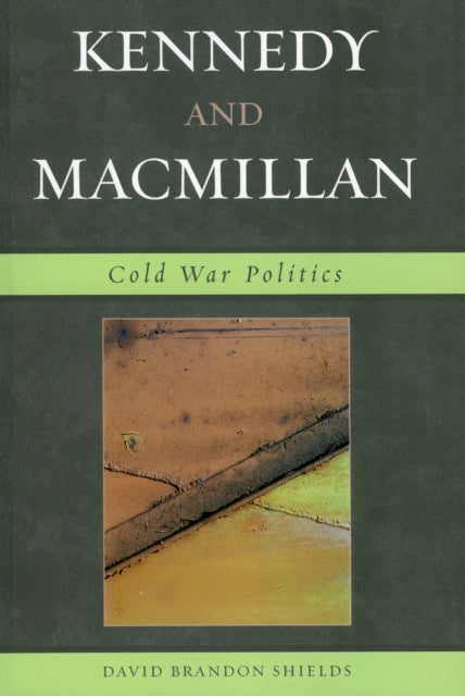 Kennedy and Macmillan