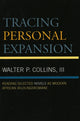 Book cover of: Tracing Personal Expansion. By: Walter P. Collins