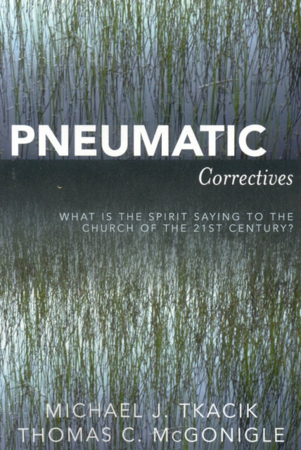 Book cover of: Pneumatic Correctives. By: McGonigle Thomas, Michael J. Tkacik