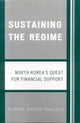 Book cover of: Sustaining the Regime. By: Robert D. Wallace, Robert Daniel Wallace