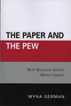 Book cover of: Paper and the Pew. By: Myna German