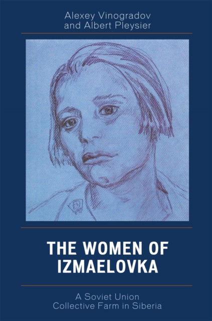 Book cover of: Women of Izmaelovka. By: Albert Pleysier, Vinogradov, A. V.