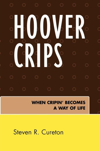 Book cover of: Hoover Crips. By: Cureton Steven