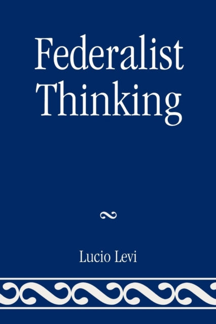 Book cover of: Federalist Thinking