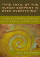 Book cover of: 'The Trail of the Human Serpent Is over Everything'. By: Sami Pihlstrm