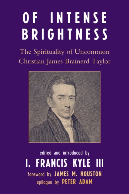 Book cover of: Of Intense Brightness. By: Kyle, Francis I., III