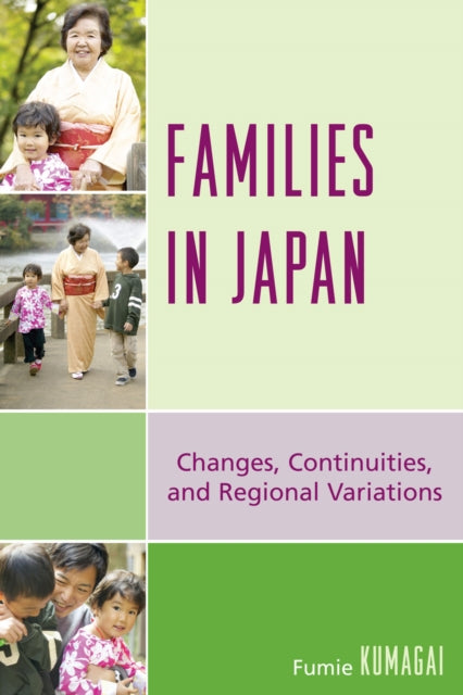Book cover of: Families in Japan. By: Fumie Kumagai