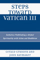 Book cover of: Steps Toward Vatican III. By: Gerald J. Grudzen